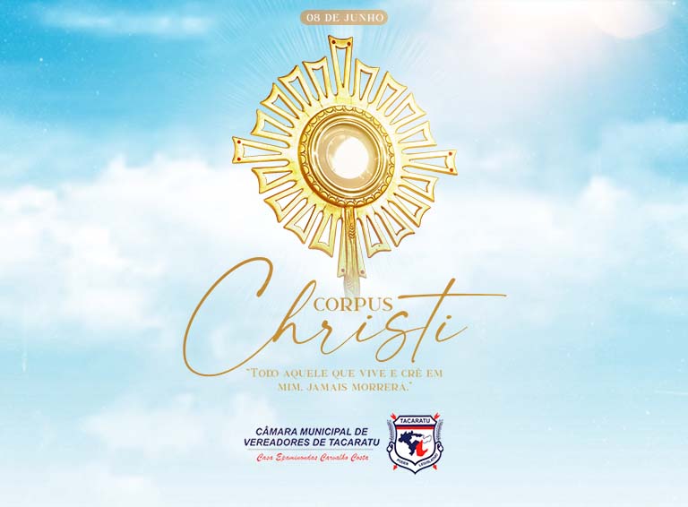 08 de Junho - Corpus Christi