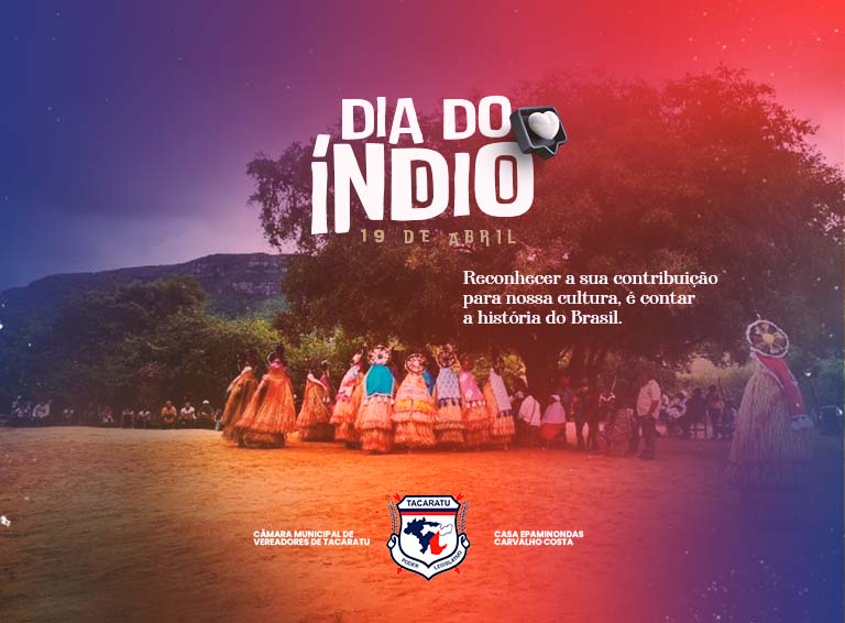 Dia do Índio - 19 de Abril