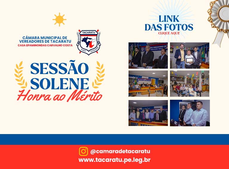 Veja as Fotos da Sessão Solene de Honra ao Mérito da Câmara Municipal de Tacaratu 19/06/2024