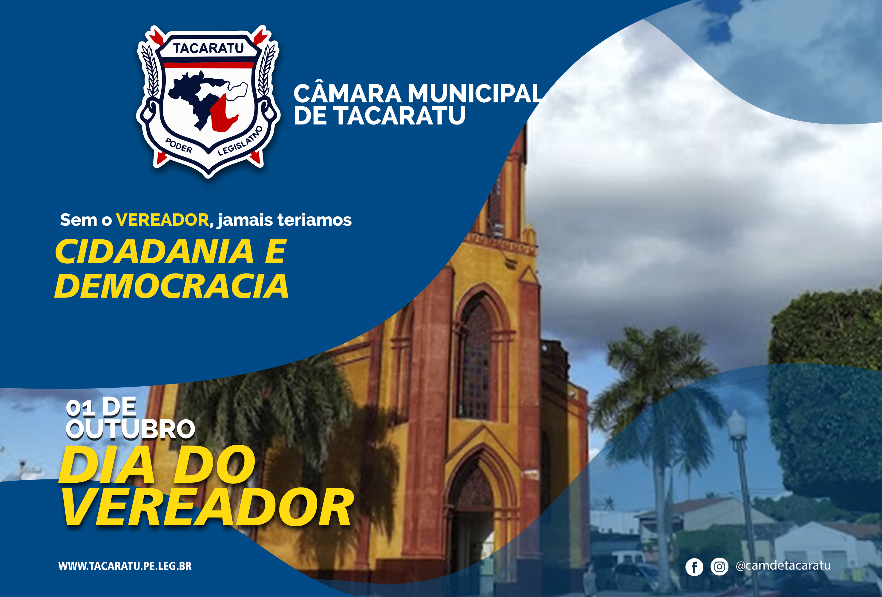 O Dia Nacional do Vereador foi instituído pela Lei Federal nº 7.212, de 11 de julho de 1.984.